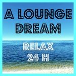 Logo di A LOUNGE DREAM / Relax 24H